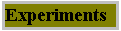 experiments button